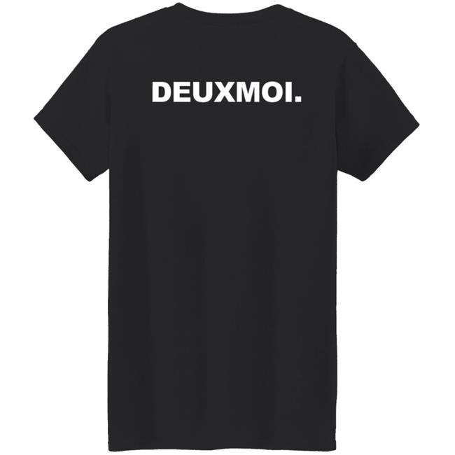 DeuxmoiLe Deux Shirt Deuxmoi Merch DeuxmoiLe Deux Shirt Deuxmoi Merch