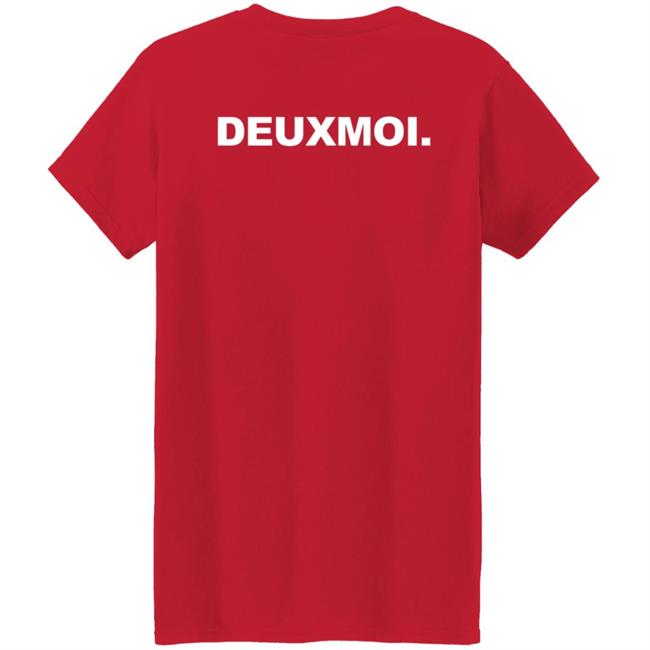 DeuxmoiLe Deux Shirt Deuxmoi Merch DeuxmoiLe Deux Shirt Deuxmoi Merch