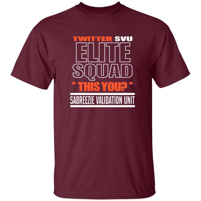 Twitter Svu Elite Squad This You Shirt Hoodie Sweatshirt Twitter Svu Elite Squad This You Shirt Hoodie Sweatshirt