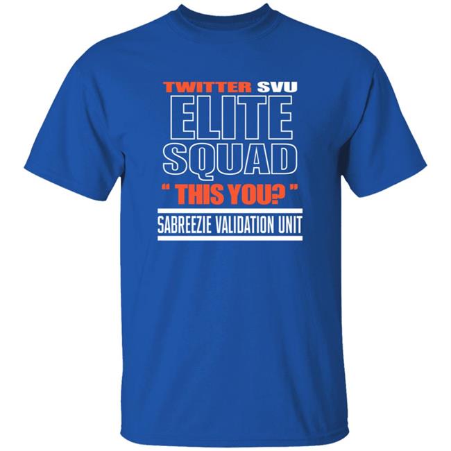 Twitter Svu Elite Squad This You Shirt Hoodie Sweatshirt Twitter Svu Elite Squad This You Shirt Hoodie Sweatshirt