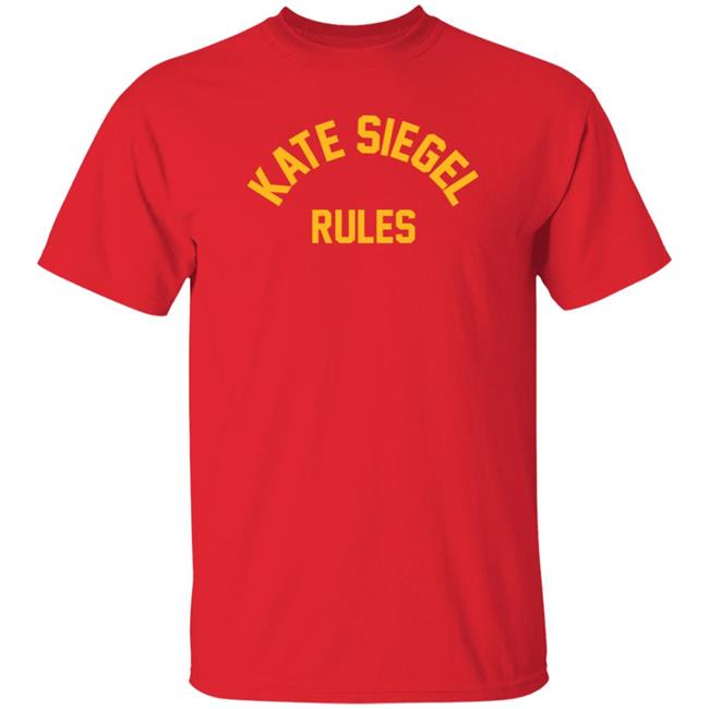 Ka-Tet19 Store Kate Siegel Rules Shirt Rahul Kohli Kate Siegel Rules Shirt Hoodie Sweatshirt