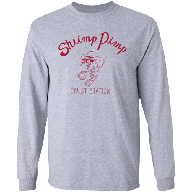 Shrimp Pomp Crust Station Shirt GreatNorthFOX
