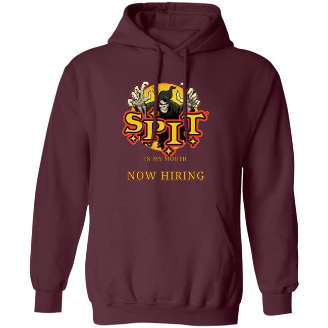Spit In My Mouth Now Hiring Shirt Spit Halloween Shirt Spit In My Mouth Now Hiring Shirt Spit Halloween Shirt