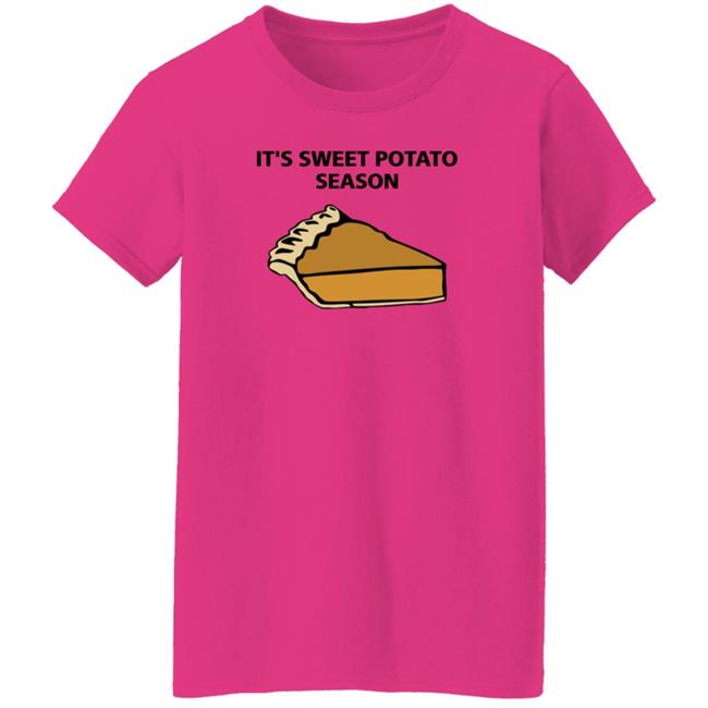 It's Sweet Potato Season Shirt Hoodie Sweatshirt Soulphoodie Store It's Sweet Potato Season Shirt Hoodie Sweatshirt Soulphoodie Store