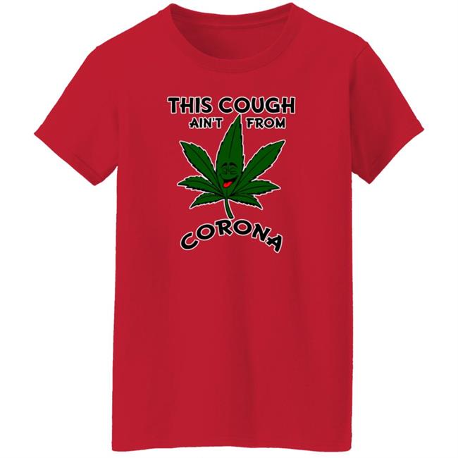 This Cough Ain't From Corona Shirt Spookytime Tea Bear This Cough Ain't From Corona Shirt Spookytime Tea Bear