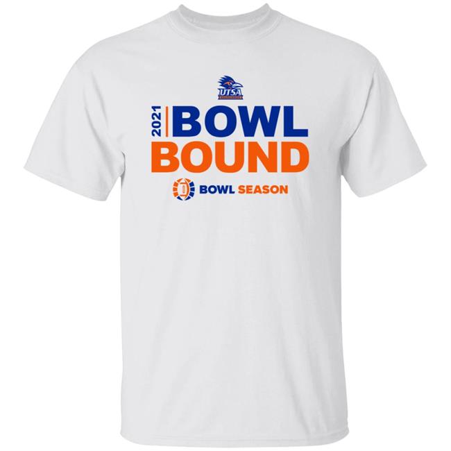 Bowl Bound Utsa 2021 Shirt Sincere Mccormick Bowl Bound Bowl Season Shirt