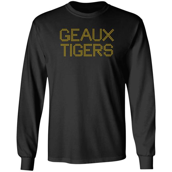 Geaux Tigers Shirt Fangirlfornfl Geaux Tigers Shirt Hoodie Sweatshirt