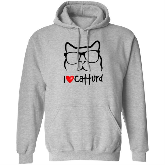 Bunny Weester I Love Catturd Shirt Hoodie Sweatshirt Bunny Weester I Love Catturd Shirt Hoodie Sweatshirt
