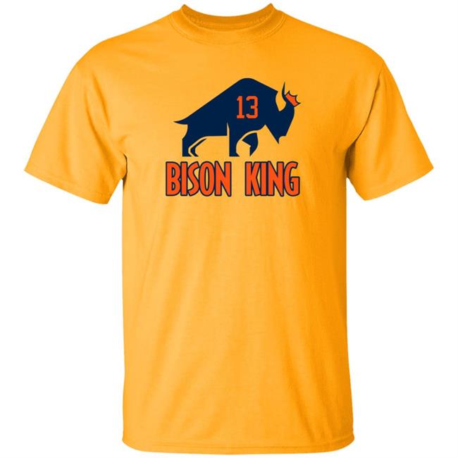 Bison King Shirt Hoodie Sweashirt Bison King Shirt Hoodie Sweashirt