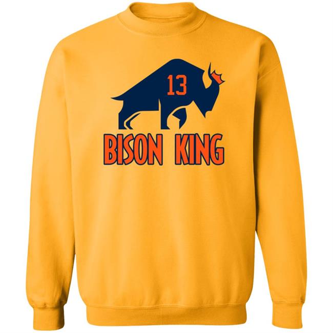 Bison King Shirt Hoodie Sweashirt Bison King Shirt Hoodie Sweashirt
