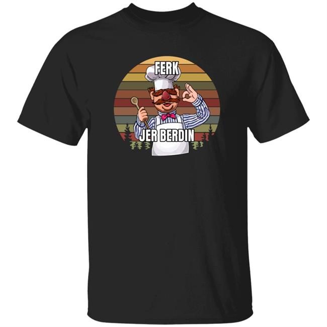 Ferk Jer Berdin Shirt Sal The Agoris