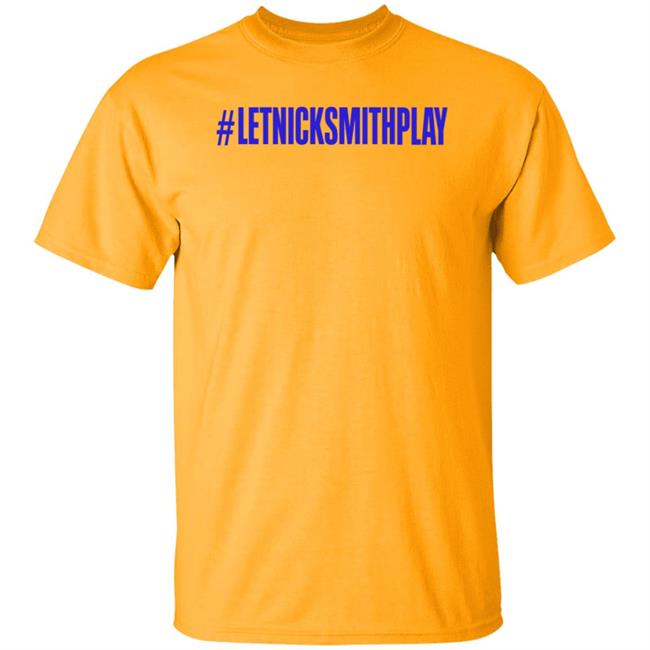 Let Nick Smith Play Shirt Corey Stirgus Let Nick Smith Play Shirt Hoodie Sweatshirt