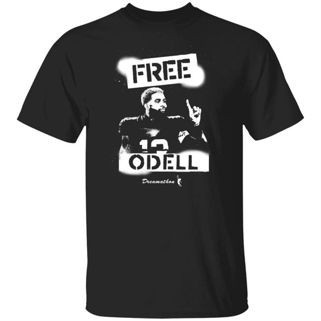 Free Odell Shirt Dreamathon Merch Odell Beckham Free Dreams Shirt