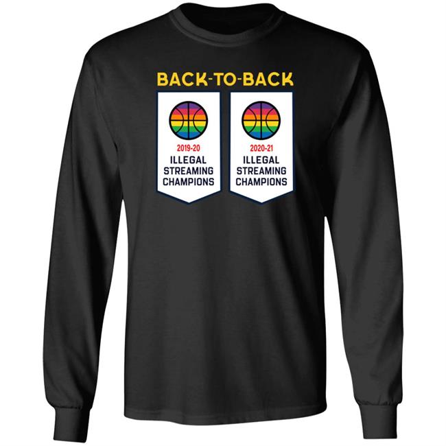 Basketball Illegal Streaming Champs Shirt Decoapparelco Store