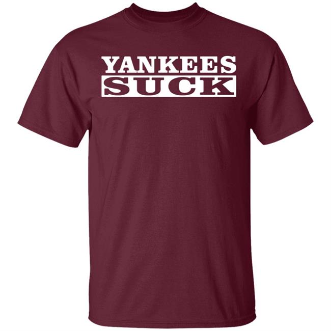 Yankees Suck Shirt black hoodie sweatshirt Yankees Suck Shirt black hoodie sweatshirt