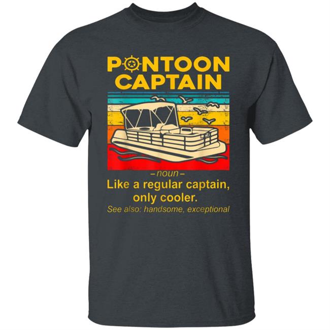 pontoon captain Shirt black hoodie sweatshirt pontoon captain Shirt black hoodie sweatshirt