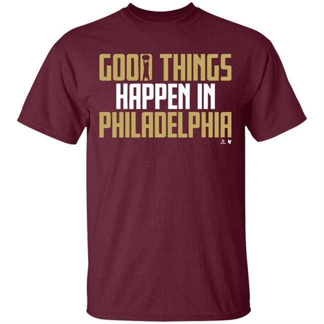 GOOD THINGS HAPPEN IN PHILADELPHIA Shirt black hoodie sweatshirt GOOD THINGS HAPPEN IN PHILADELPHIA Shirt black hoodie sweatshirt