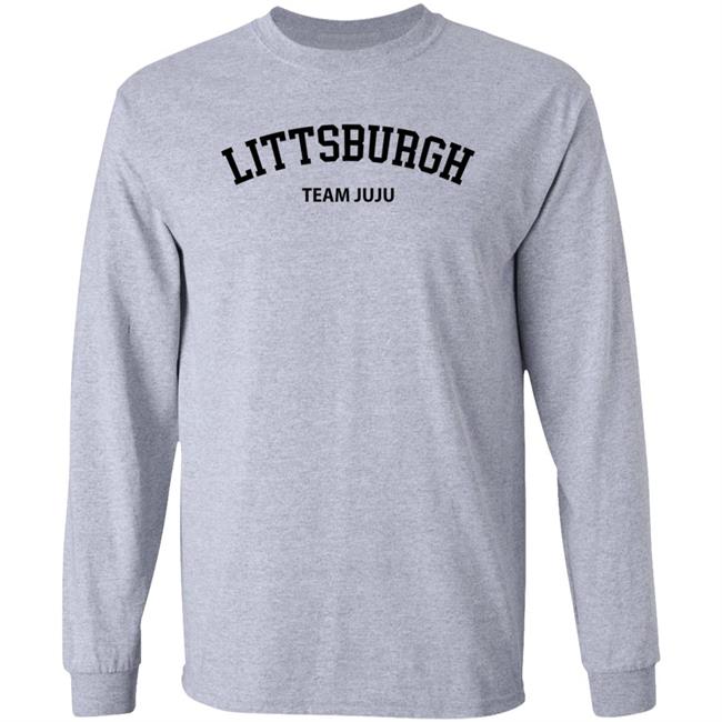 Littsburgh Team Juju Hoodie Shirt Sweatshirt