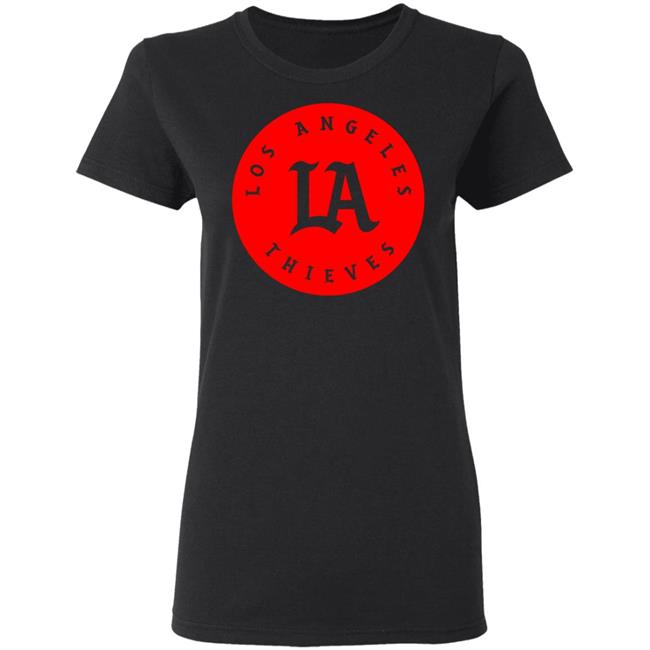La Thieves T Shirt Black Hoodie Sweatshirt La Thieves T Shirt Black Hoodie Sweatshirt