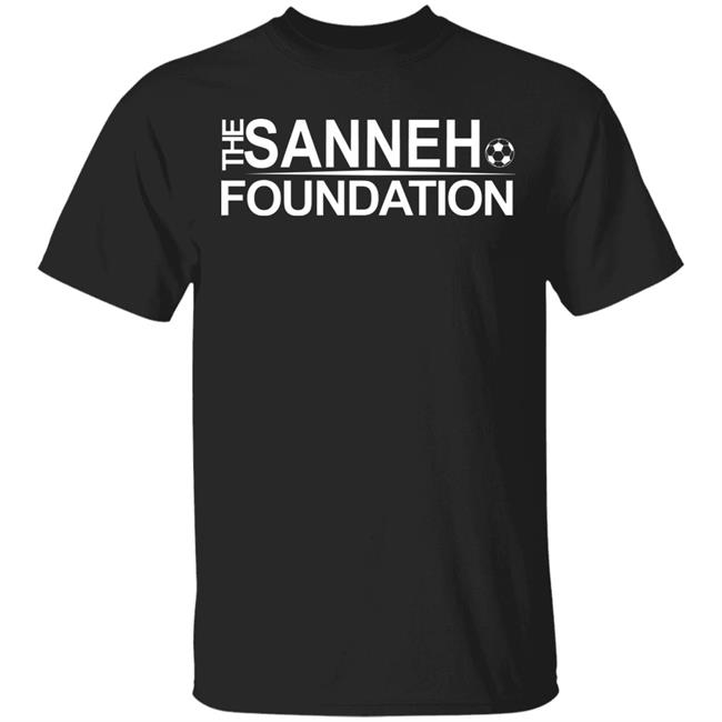 Sanneh Foundation Shirt Hoodie Sweatshirt