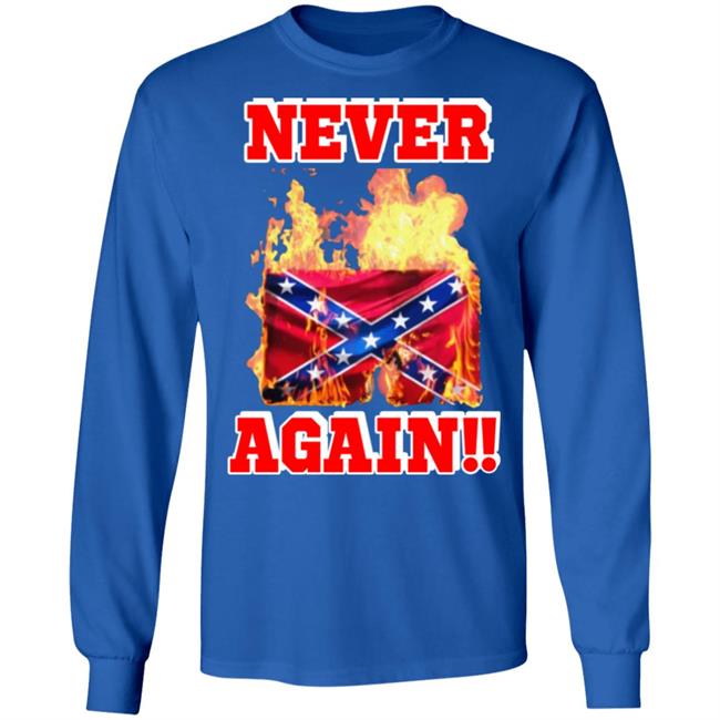 Burning The Confederate Flag SHIRT Hoodie Sweatshirt Burning The Confederate Flag SHIRT Hoodie Sweatshirt