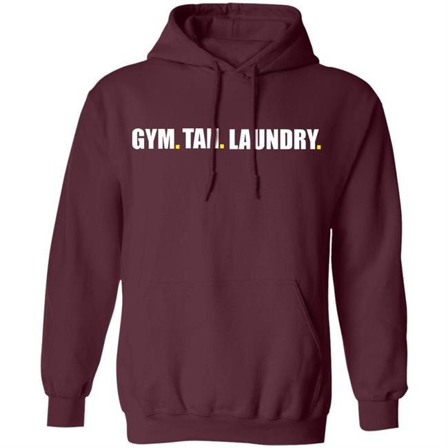 Gym Tan Laundry Shirt Black hoodie sweatshirt Gym Tan Laundry Shirt Black hoodie sweatshirt