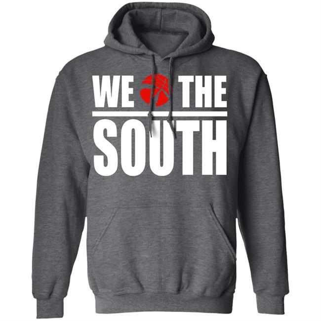 we the south Shirt Hoodie Sweatshirt we the south Shirt Hoodie Sweatshirt