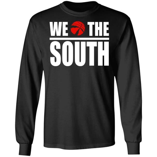 we the south Shirt Hoodie Sweatshirt we the south Shirt Hoodie Sweatshirt