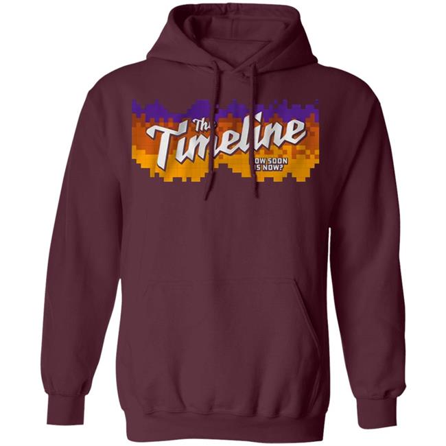 The Timeline How Soon Is Now Shirt Hoodie Sweatshirt The Timeline How Soon Is Now Shirt Hoodie Sweatshirt