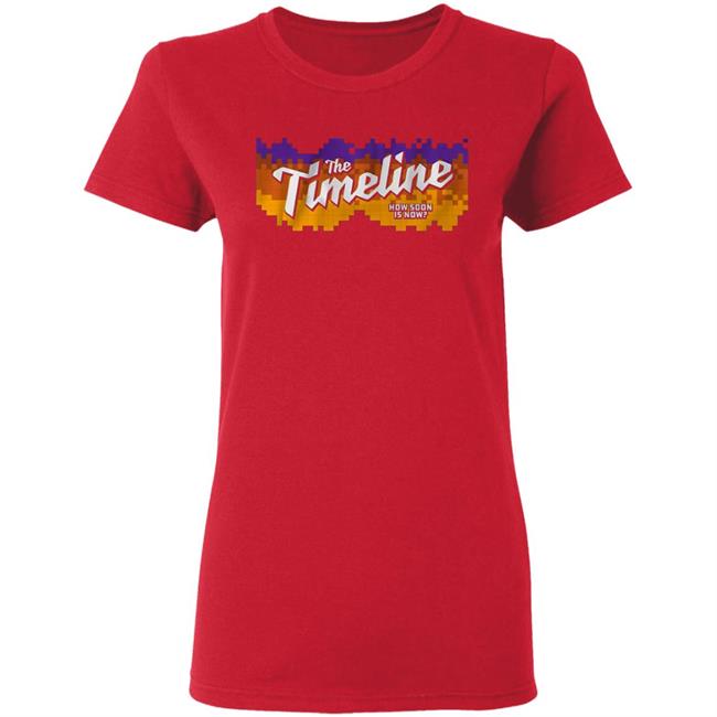 The Timeline How Soon Is Now Shirt Hoodie Sweatshirt The Timeline How Soon Is Now Shirt Hoodie Sweatshirt