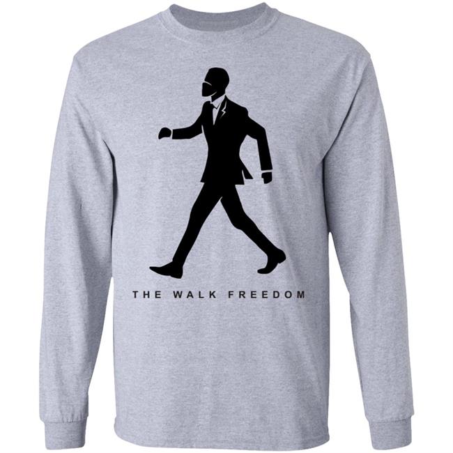 The Walk To Freedom Shirt Hoodie Sweatshirt The Walk To Freedom Shirt Hoodie Sweatshirt