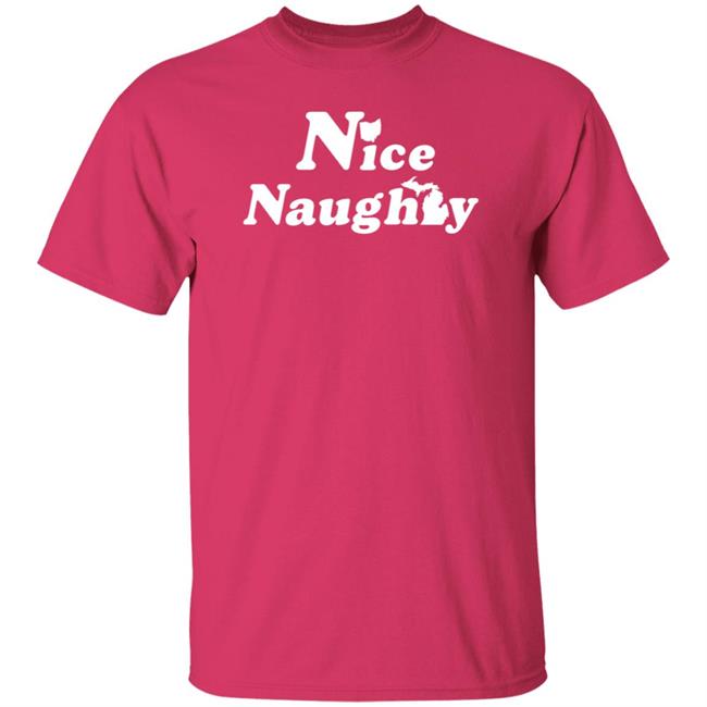 Nice Ohio Naughty Michigan Shirt Hoodie Sweatshirt