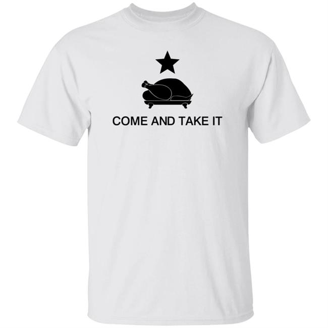 Katie Pavlich Chicken Come And Take It Shirt