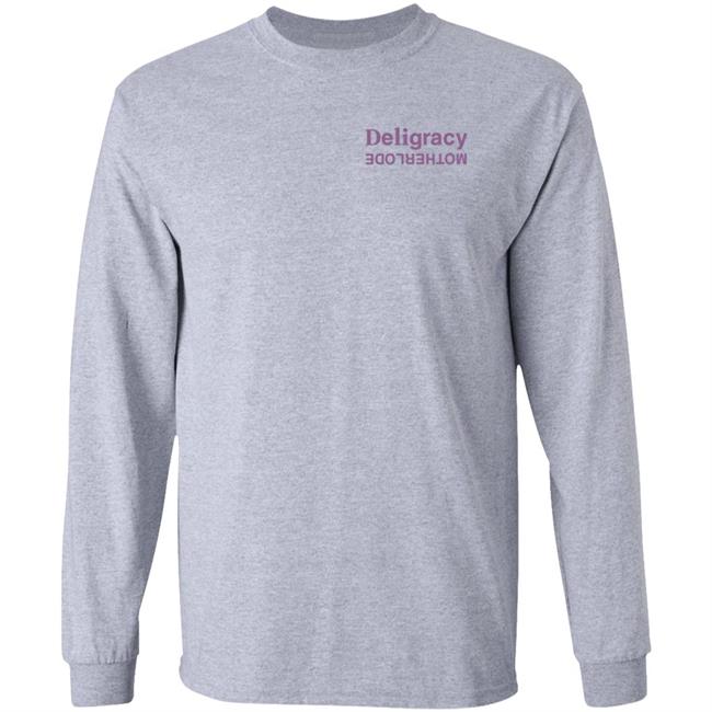 Deligracy Merch Deligracy Motherlode Shirt