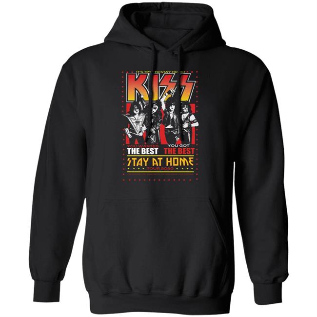 Kiss Launches Stay At Home T Shirts Hoodie Sweatshirt Kiss Launches Stay At Home T Shirts Hoodie Sweatshirt