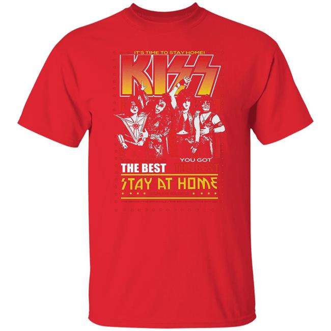 Kiss Launches Stay At Home T Shirts Hoodie Sweatshirt Kiss Launches Stay At Home T Shirts Hoodie Sweatshirt