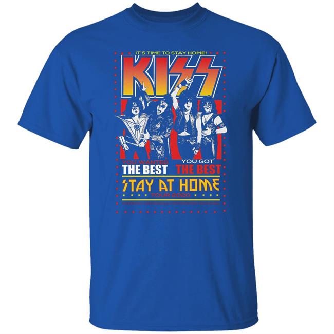 Kiss Launches Stay At Home T Shirts Hoodie Sweatshirt Kiss Launches Stay At Home T Shirts Hoodie Sweatshirt