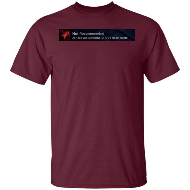 Not Recommended Shirt Hoodie Sweatshirt Not Recommended Shirt Hoodie Sweatshirt