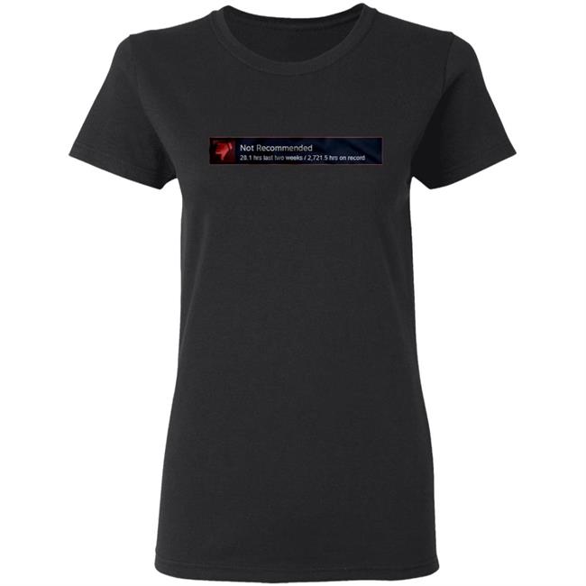 Not Recommended Shirt Hoodie Sweatshirt Not Recommended Shirt Hoodie Sweatshirt