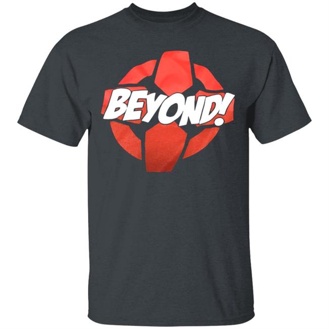 beyond Shirt Hoodie Sweatshirt beyond Shirt Hoodie Sweatshirt