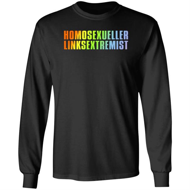 Homosexueller Linksextremist Shirt Muellertadzio
