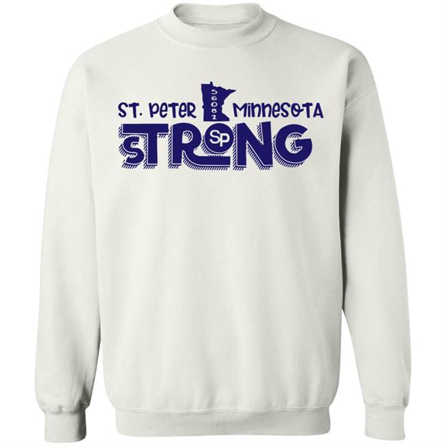 St. Peter Strong Shirts St. Peter Strong Campaign Supports Struggling Businesses St. Peter Strong Shirts St. Peter Strong Campaign Supports Struggling Businesses