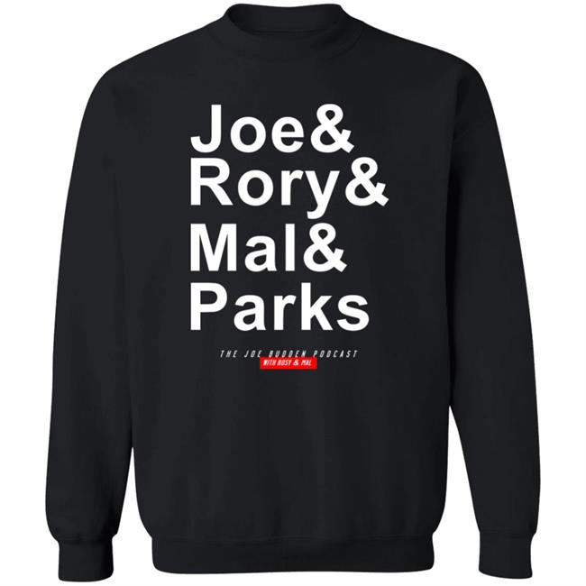 Joe Budden Merch Joe & Rory & Mal & Parks T Shirt Hoodie Sweatshirt Joe Budden Merch Joe & Rory & Mal & Parks T Shirt Hoodie Sweatshirt