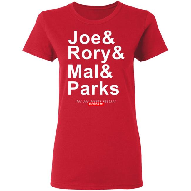 Joe Budden Merch Joe & Rory & Mal & Parks T Shirt Hoodie Sweatshirt Joe Budden Merch Joe & Rory & Mal & Parks T Shirt Hoodie Sweatshirt
