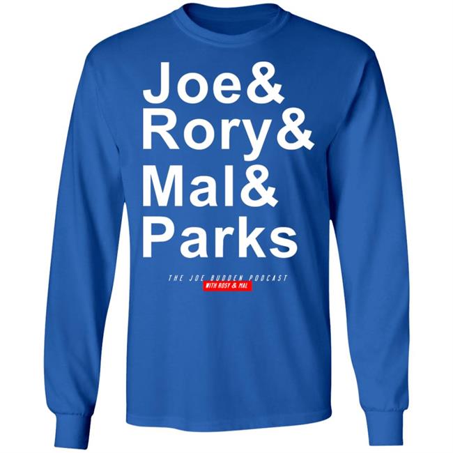 Joe Budden Merch Joe & Rory & Mal & Parks T Shirt Hoodie Sweatshirt Joe Budden Merch Joe & Rory & Mal & Parks T Shirt Hoodie Sweatshirt