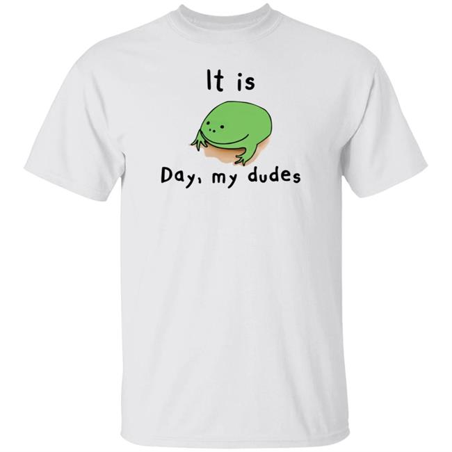 Phoenixsc Shop It Is Day My Dudes Shirt Phnixhamsta Snapshot Day Shirt