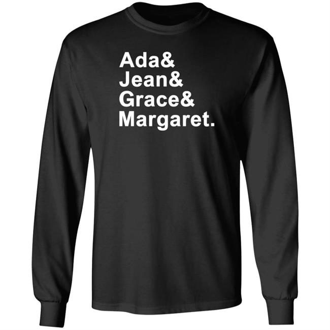 Ada Jean Grace Margaret Shirt Hoodie Sweatshirt