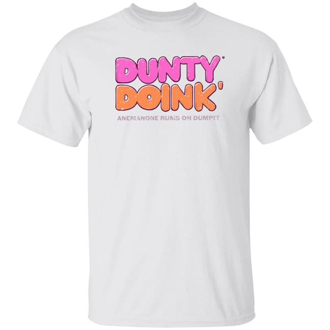 Dunty Doink Anemanone Rums Oh Dumpit Shirt Smeallie Merch