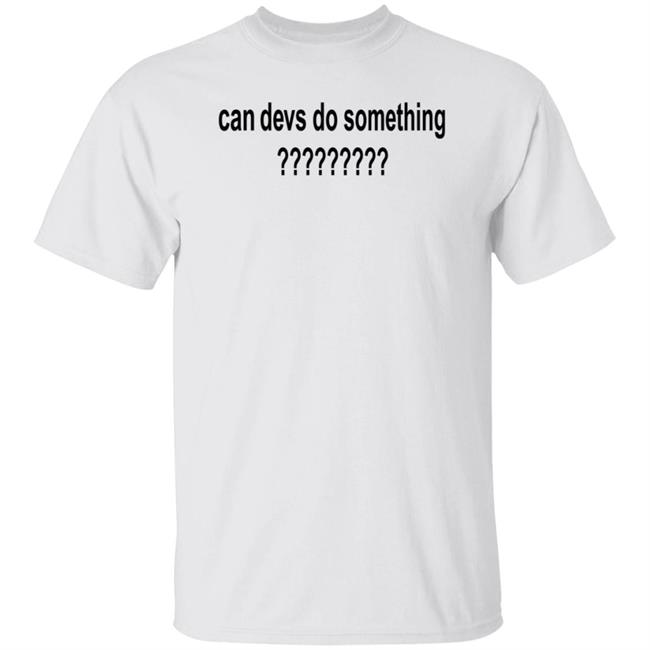 Pizzaslime Can Devs Do Something Shirt Dillonfrancis.Eth Can Devs Do Something Shirt