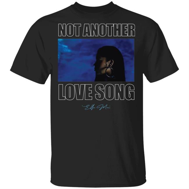 NOT ANOTHER LOVE SONG TEE SHIRT Hoodie Sweatshirt